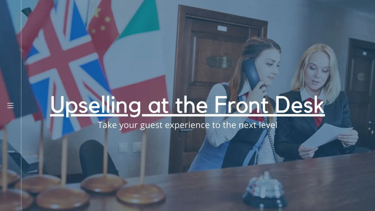 Hotel Front Desk Upselling