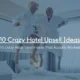 10 Crazy Hotel Upsell Ideas That Actually Worked