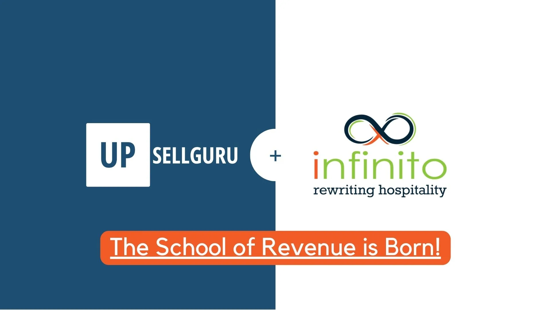 UpsellGuru x Infinito partnership - The School of Revenue is Born