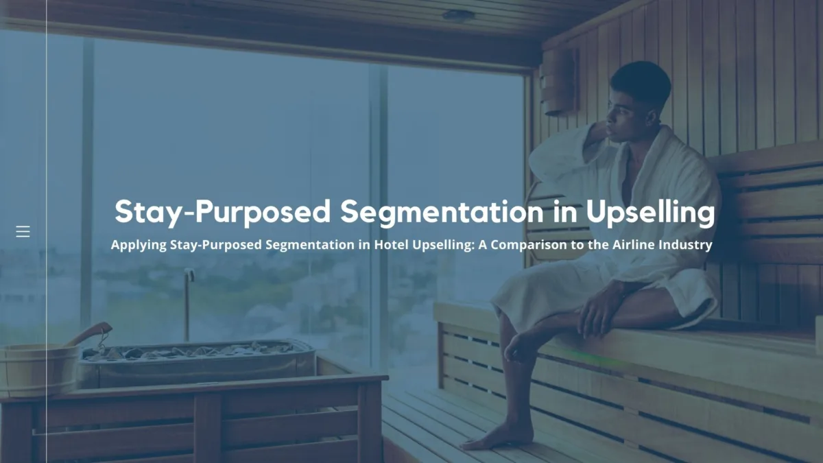 Stay-Purposed Segmentation in Upselling