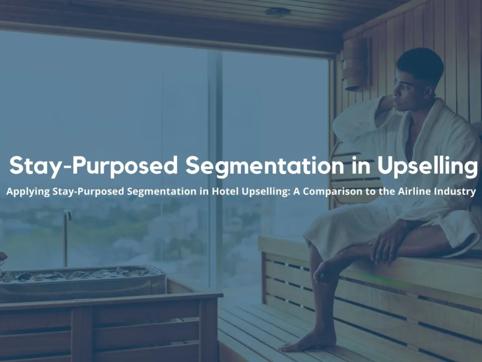 Stay-Purposed Segmentation in Upselling
