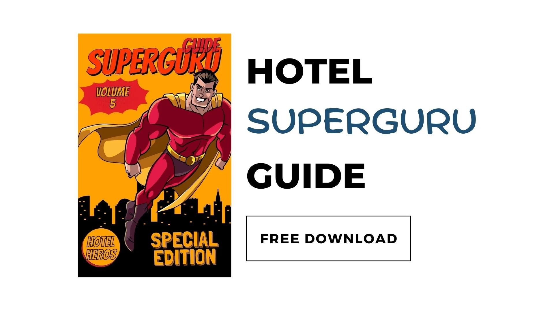Hotel SuperGuru Guide: Hotel Revenue Management Guide