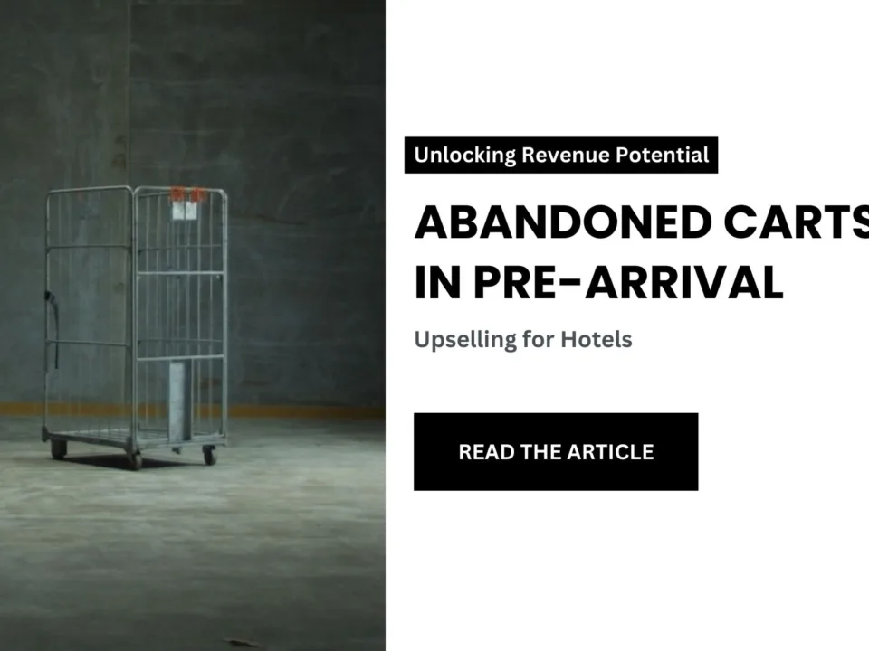 Abandoned Carts in Pre-Arrival Upselling for Hotels